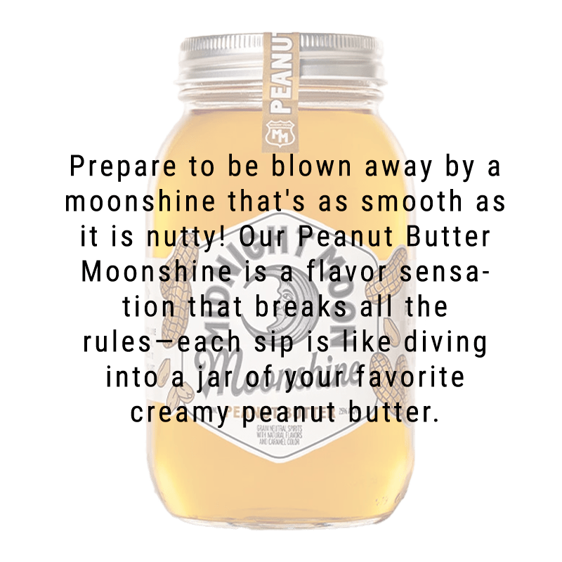 Buy Midnight Moon Peanut Butter Moonshine 750mL | Great American 
