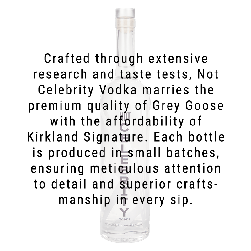 Buy Not Celebrity Vodka 750ml | Great American Craft Spirits