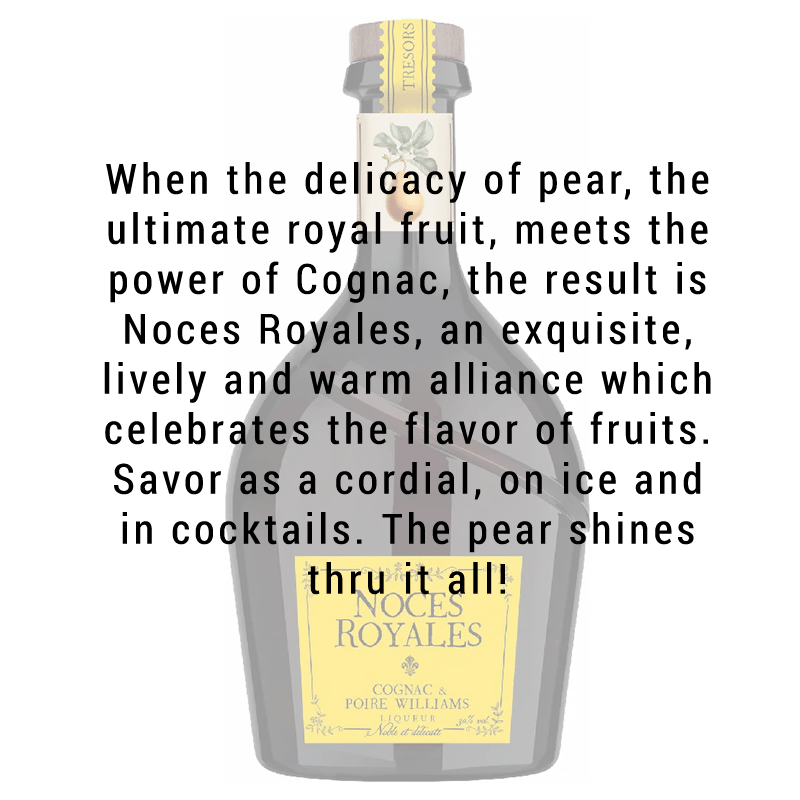 Noces Royales Pear Cognac liqueur Online | Great American Craft