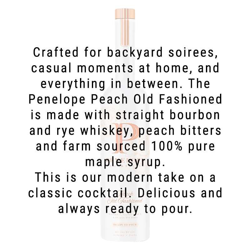Buy Penelope Peach Old Fashioned Great American Craft Spirits