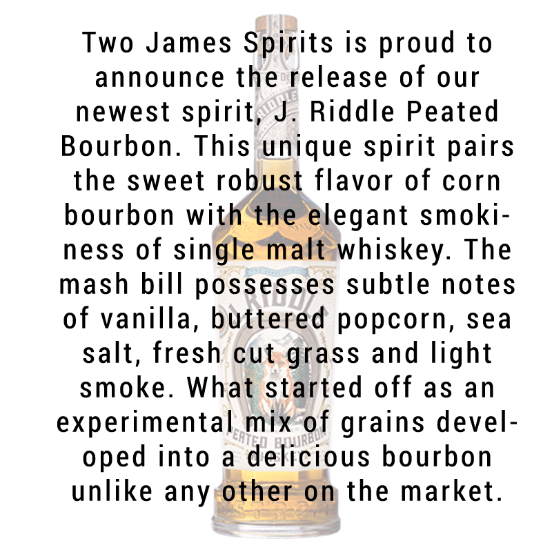 Buy Two James J. Riddle Peated Bourbon Whiskey | Great American