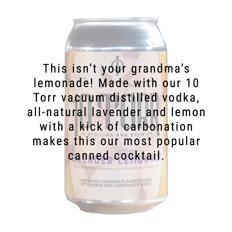 10 Torr Lavender Lemonade Cocktail 12.oz 4 Pack - Great American Craft Spirits
