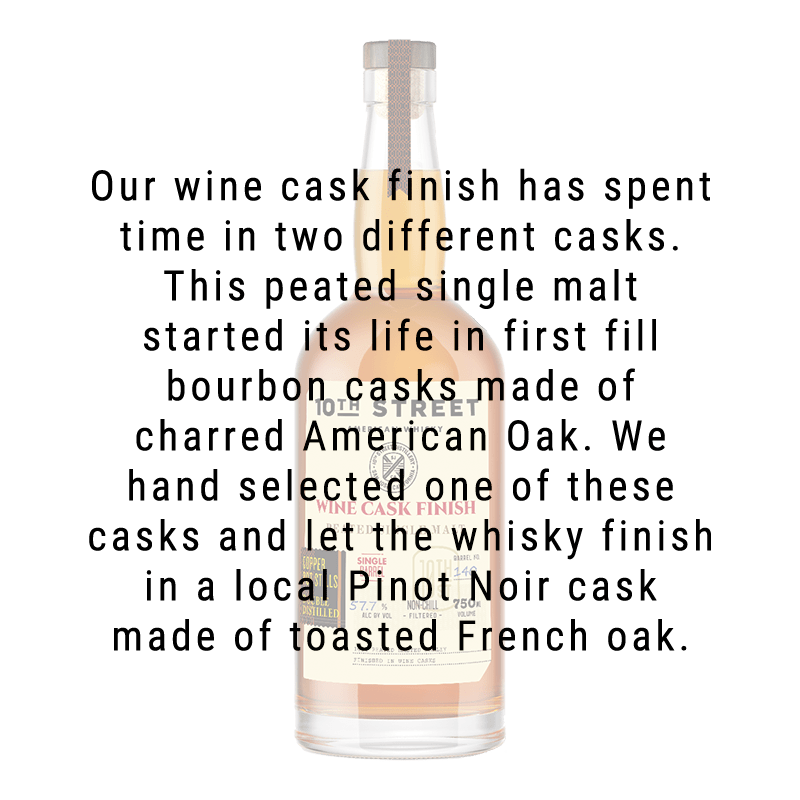 10th Street Wine Cask Finish Single Malt Peated Whiskey 99 750mL - Great American Craft Spirits