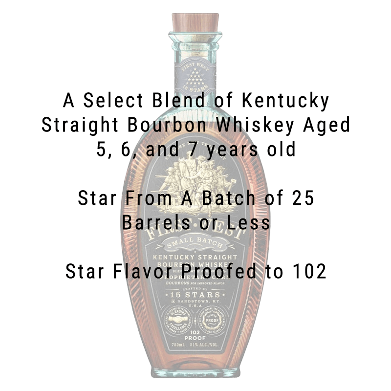 15 Stars First West Small Batch Bourbon Whiskey 750mL - Great American Craft Spirits