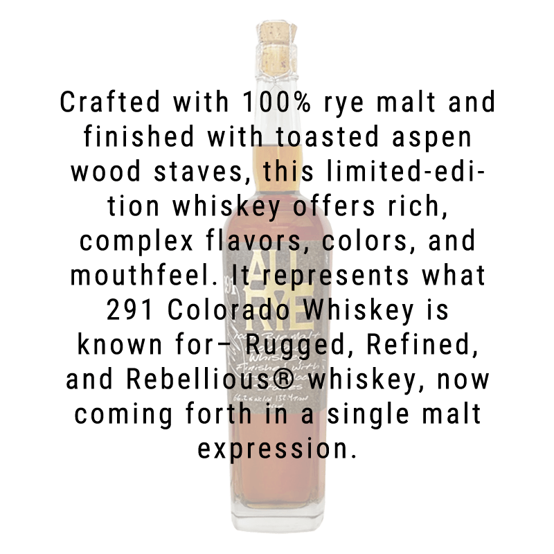 291 All Rye Colorado Rye Whiskey 750mL - Great American Craft Spirits