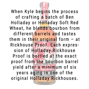 Ben Holladay Soft Red Wheat Rickhouse Proof Straight Bourbon Whiskey 750mL
