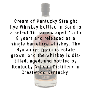 Cream Of Kentucky 7.5 Year Bottled In Bond Single Barrel Straight Rye Whiskey 750mL