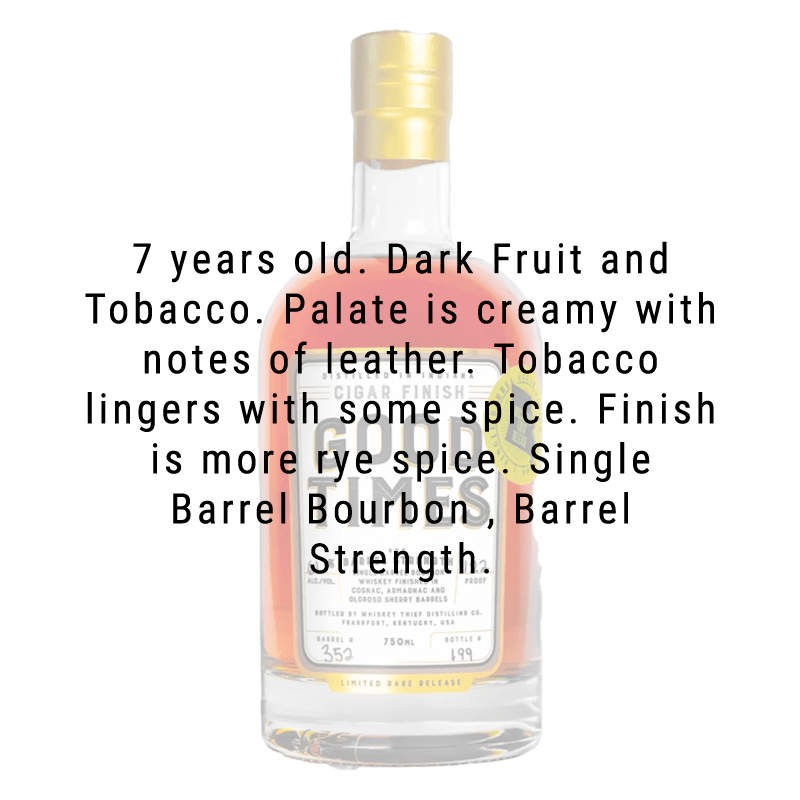 Good Times Cigar Barrel Strength Bourbon 750mL