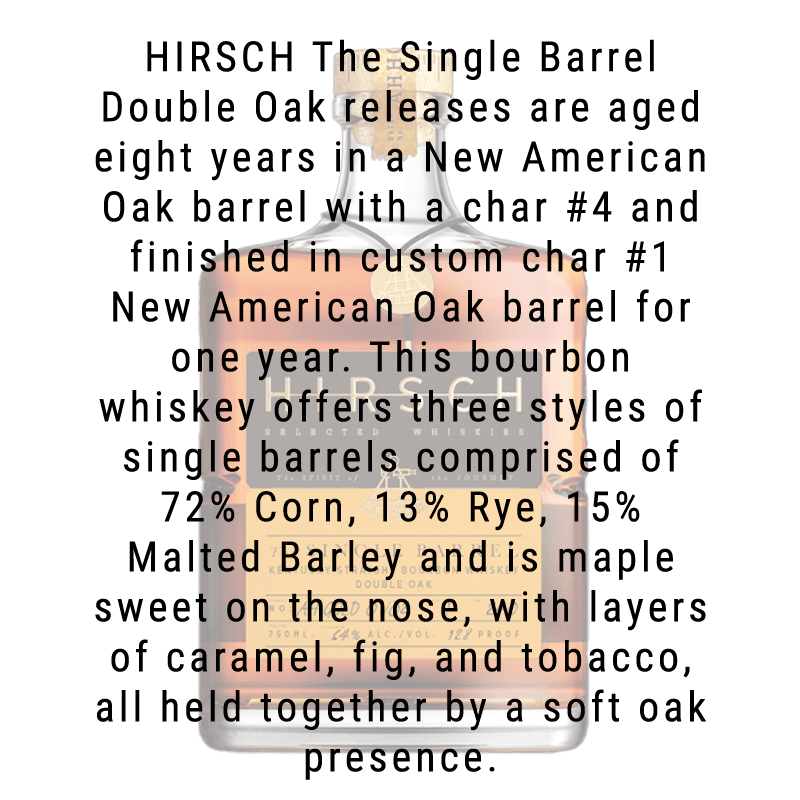 Hirsch The Single Barrel Double Oak Bourbon Whiskey 750mL