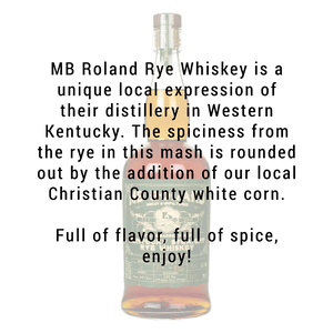 MB Roland Kentucky Straight Rye Whiskey 750mL
