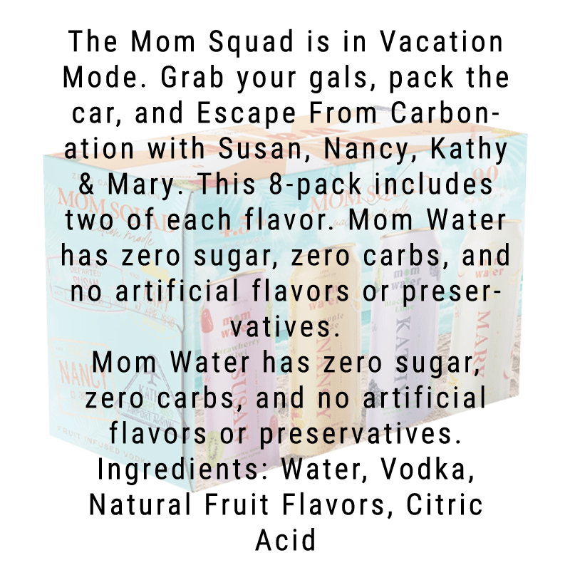 Mom Water Vacation Mode - Variety Pack Cocktails 12.oz