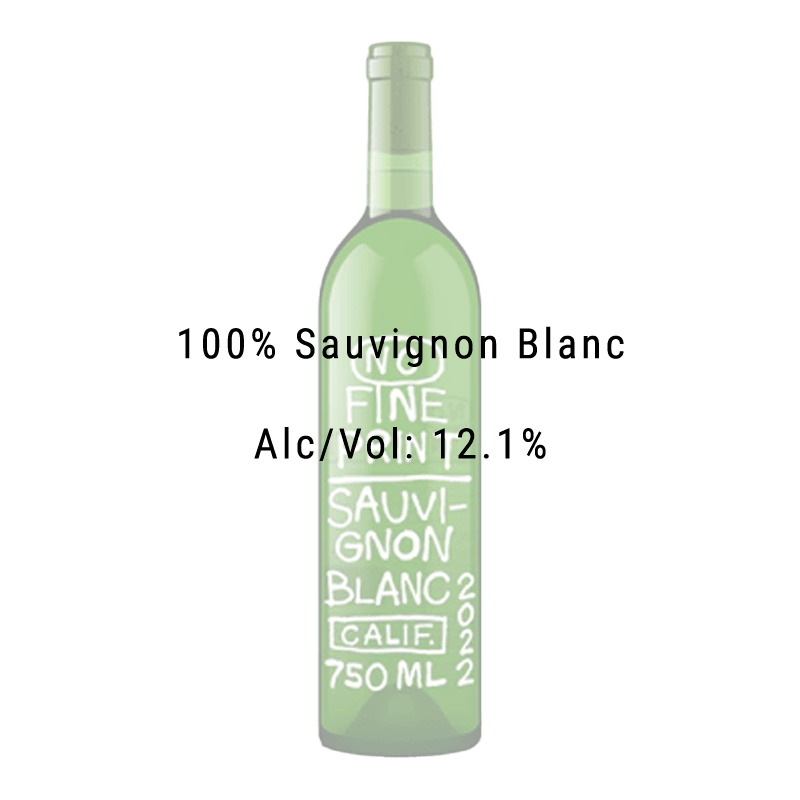 No Fine Print 2022 Sauvignon Blanc 750mL