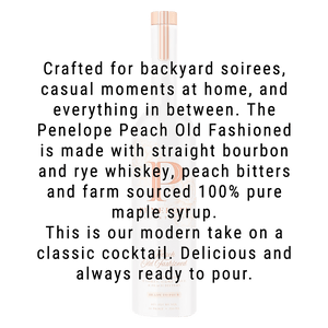 Penelope Peach Old Fashioned 750mL