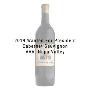 Wanted For President 2024 Cabernet Sauvignon 12 Pack