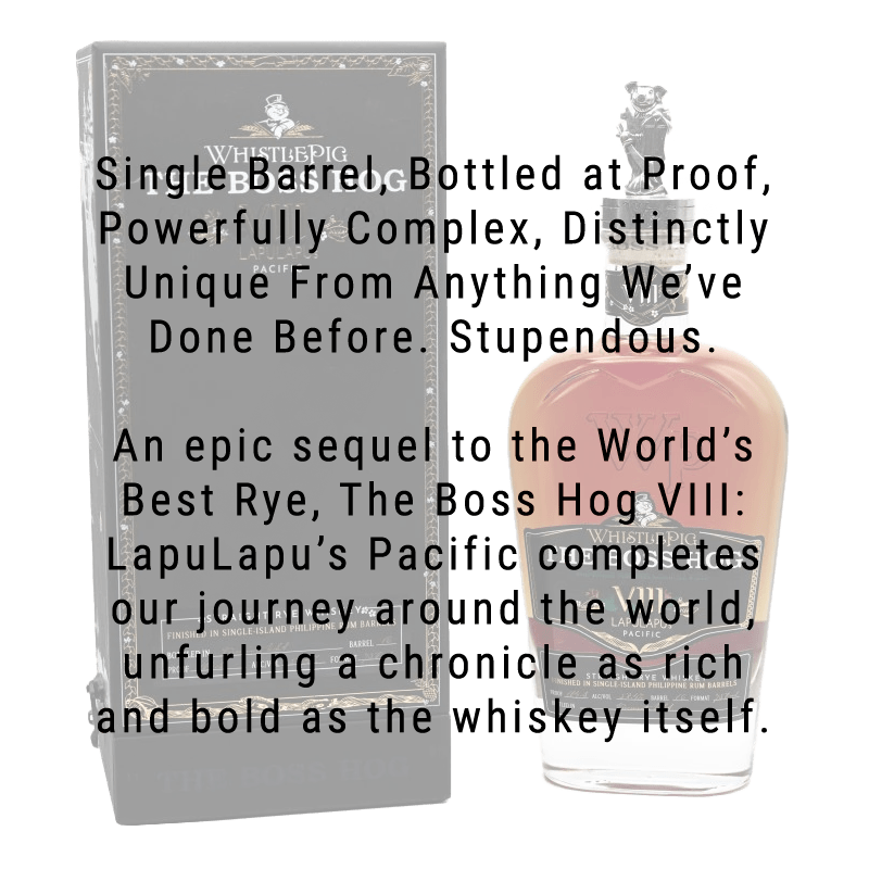 Whistlepig Boss Hog VIII Rye Whiskey 750mL