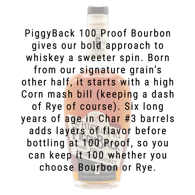 Whistlepig Piggyback 6 Year Bourbon Whiskey 750mL