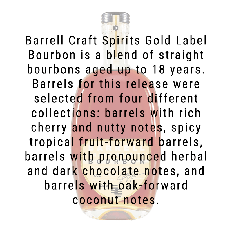 Barrell Craft Spirits Gold Label Bourbon Whiskey 750mL - Great American Craft Spirits