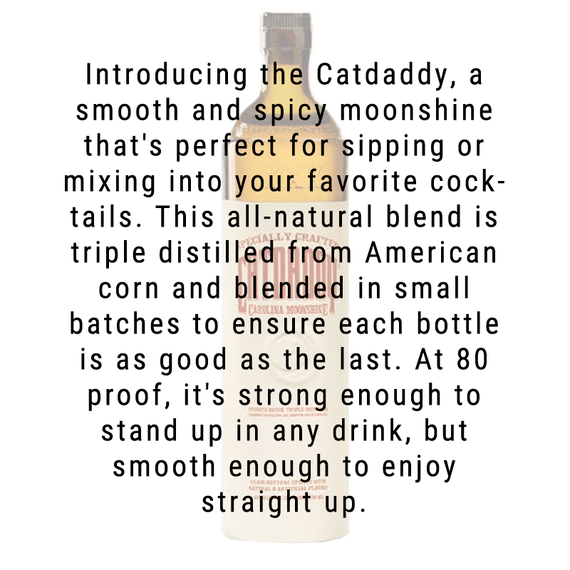 Catdaddy Spiced Moonshine 750mL - Great American Craft Spirits