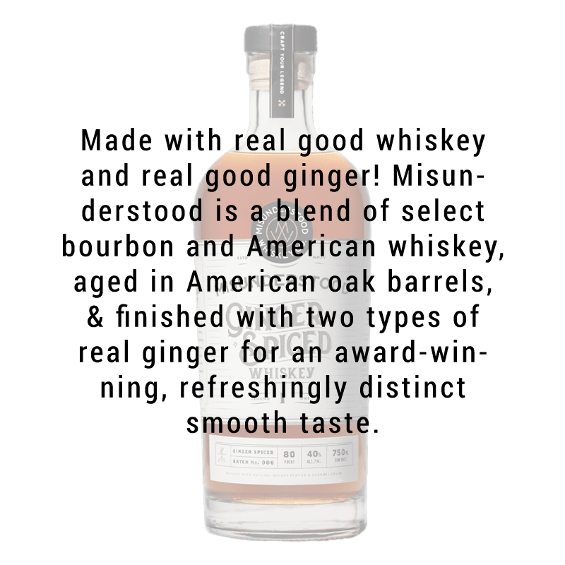 Misunderstood Ginger Spiced Flavored Whiskey 750mL - Great American Craft Spirits
