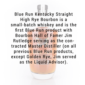 
            
                Load image into Gallery viewer, Blue Run Spirits Kentucky Straight High Rye Bourbon Whiskey 750mL
            
        