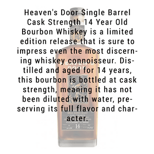 
            
                Load image into Gallery viewer, Heaven&amp;#39;s Door 14 Year Cask Strength Single Barrel Finished in Caribbean Rum Casks Bourbon Whiskey 750mL
            
        