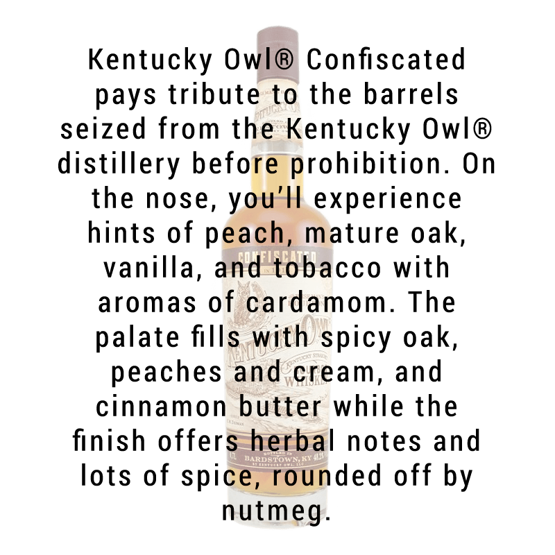 Kentucky Owl Kentucky  Confiscated Straight Bourbon Whiskey 750mL