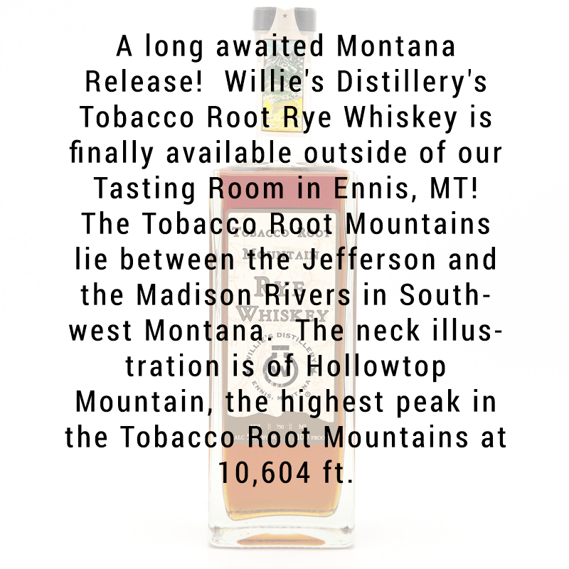 Willie's Distillery Tobacco Root Mountain Rye Whiskey 750ml