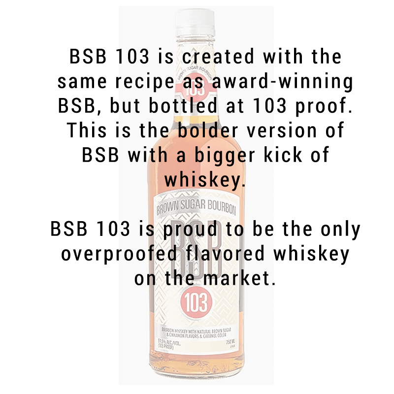 
            
                Load image into Gallery viewer, BSB Brown Sugar Bourbon 103 Whiskey 750mL
            
        