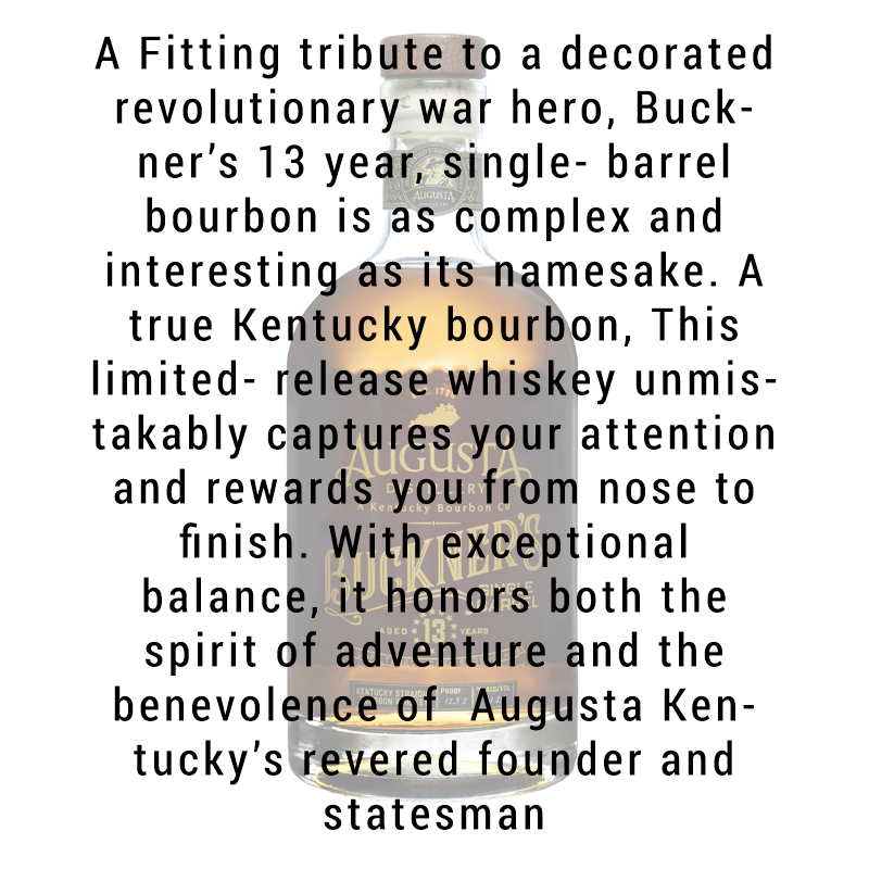 Augusta Distillery Buckner's Kentucky Straight Bourbon Whiskey 750mL