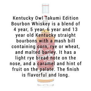 Buy Kentucky Owl Kentucky Straight Bourbon Whiskey Takumi Edition
