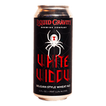 Liquid Gravity White Widow Belgian 16.oz