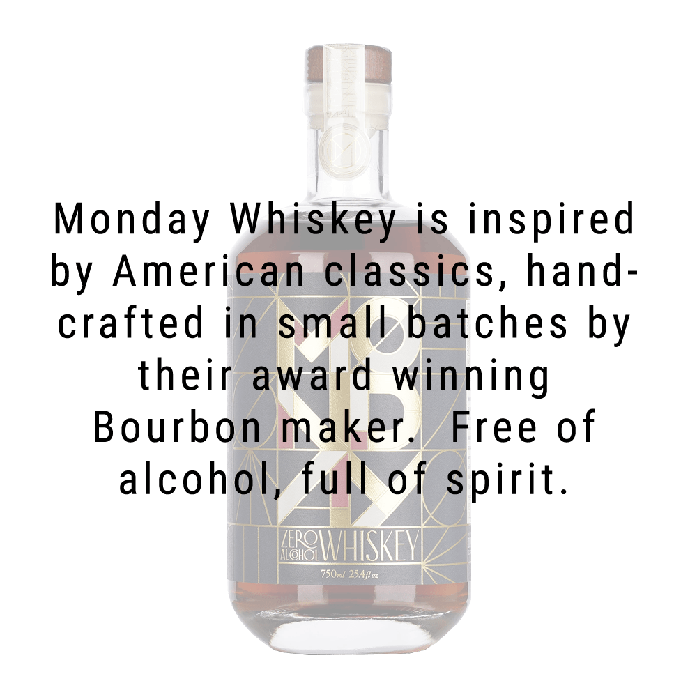 Monday Zero Alcoholic Whiskey 750mL - Great American Craft Spirits