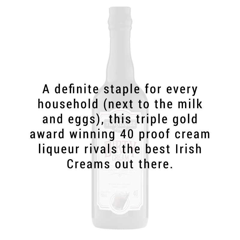Tennessee Legend Dirty Cream Liqueur 750mL - Great American Craft Spirits